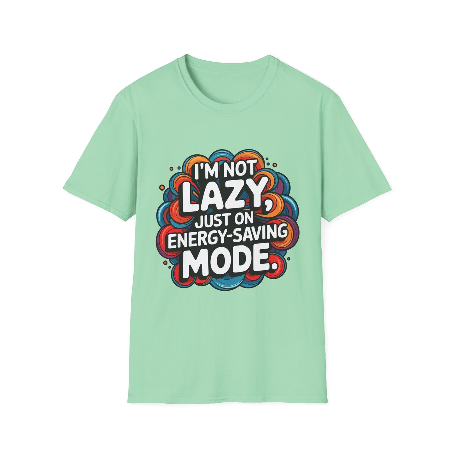 Funny Energy-Saving Mode T-Shirt, Lazy Day Tee, Unisex Graphic Shirt, Gifts for Him/Her